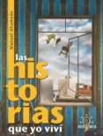 las historias que yo vivi (ebook)-9789568992071 las historias que yo vivi (ebook)-9789568992071