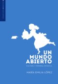 un mundo abierto (ebook)-9789586712071 un mundo abierto (ebook)-9789586712071