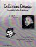 de einstein a castaneda: la magia a la luz de la ciencia-9789685671071 de einstein a castaneda: la magia a la luz de la ciencia-9789685671071