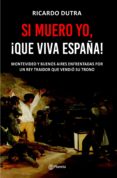 si muero yo, ¡que viva españa! (ebook)-9789974746671 si muero yo, ¡que viva españa! (ebook)-9789974746671