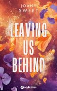 Ebooks para descargas gratuitas LEAVING US BEHIND de JOANY SWEET