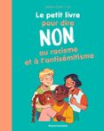 LE PETIT LIVRE POUR DIRE NON AU RACISME ET À L'ANTISÉMITISME