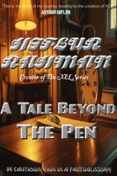 A TALE BEYOND THE PEN