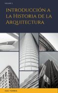 INTRODUCCIÓN A LA HISTORIA DE LA ARQUITECTURA