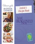 GILMORE GIRLS: SOOKIE'S RECIPE BOOK