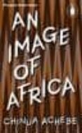 an image of africa-chinua achebe-9780141192581 an image of africa-chinua achebe-9780141192581