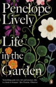 life in the garden-penelope lively-9780241982181 life in the garden-penelope lively-9780241982181