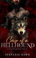 CURSE OF A HELLHOUND
