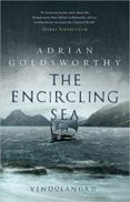 the encircling sea (vindolanda 2)-adrian goldsworthy-9781784978181 the encircling sea (vindolanda 2)-adrian goldsworthy-9781784978181