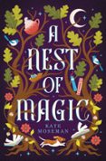A NEST OF MAGIC