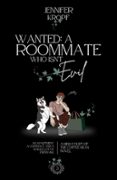 Prime de eBook gratis WANTED: A ROOMMATE WHO ISN'T EVIL  (edición en inglés) (Spanish Edition) de JENNIFER KROPF PDF