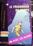prisionnier du temps (+cd lff2)-9782011554581 prisionnier du temps (+cd lff2)-9782011554581