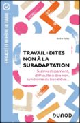 TRAVAIL : DITES NON À LA SURADAPTATION