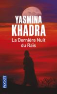 la derniere nuit du rais-yasmina khadra-9782266267281 la derniere nuit du rais-yasmina khadra-9782266267281