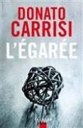 l egarée-donato carrisi-9782702157381 l egarée-donato carrisi-9782702157381