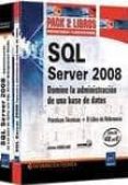 sql server 2008: pack 2 libros: domine la administracion de una b ase de datos-jerome gabillaud-9782746065581 sql server 2008: pack 2 libros: domine la administracion de una b ase de datos-jerome gabillaud-9782746065581