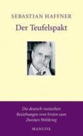 der teufelspakt: die deutsch-russischen beziehungen vom ersten zu m zweiten weltkrieg-sebastian haffner-9783717540281 der teufelspakt: die deutsch-russischen beziehungen vom ersten zu m zweiten weltkrieg-sebastian haffner-9783717540281
