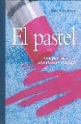 (pe) el pastel-claire waite brown-9783822836781 (pe) el pastel-claire waite brown-9783822836781