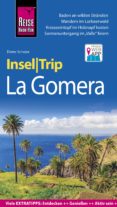 reise know-how inseltrip la gomera (ebook)-9783831744381 reise know-how inseltrip la gomera (ebook)-9783831744381