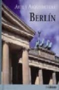 (pe) arte y arquitectura: berlín-edelgard abenstein-9783833145681 (pe) arte y arquitectura: berlín-edelgard abenstein-9783833145681