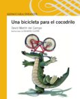 una bici para el cocodrilo (ebook)-david martin del campo-9786071116581 una bici para el cocodrilo (ebook)-david martin del campo-9786071116581