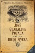 jose guadalupe posada visto por diego rivera (ebook)-9786079254681 jose guadalupe posada visto por diego rivera (ebook)-9786079254681