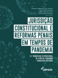 Epub descargar libro electrónico torrent JURISDIÇÃO CONSTITUCIONAL E REFORMAS PENAIS EM TEMPOS DE PANDEMIA.11º CONGRESSO INTERNACIONAL DE CIÊNCIAS CRIMINAIS
        EBOOK (edición en portugués) iBook (Spanish Edition) 9786556233581 de GABRIEL SALAZAR CURTY, LAURA GIRARDI HYPOLITO, RODRIGO GHIRINGHELLI DE AZEVEDO
