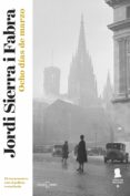 ocho días de marzo (inspector mascarell 8) (ebook)-jordi sierra i fabra-9788401019081 ocho días de marzo (inspector mascarell 8) (ebook)-jordi sierra i fabra-9788401019081