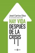 hay vida despues de la crisis (ebook)-9788401346781 hay vida despues de la crisis (ebook)-9788401346781