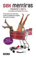 sex mentiras-elisabeth g. iborra-9788403100381 sex mentiras-elisabeth g. iborra-9788403100381