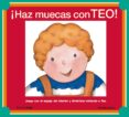 ¡haz muecas con teo!-violeta denou-9788408060581 ¡haz muecas con teo!-violeta denou-9788408060581