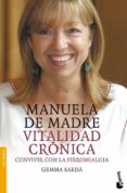 manuela de madre: vitalidad cronica-gemma sarda-9788408071181 manuela de madre: vitalidad cronica-gemma sarda-9788408071181