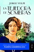 la tejedora de sombras (premio casa de america 2012)-jorge volpi-9788408110781 la tejedora de sombras (premio casa de america 2012)-jorge volpi-9788408110781