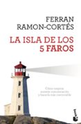 la isla de los 5 faros-ferran ramon-cortes-9788408123781 la isla de los 5 faros-ferran ramon-cortes-9788408123781