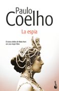 la espia-paulo coelho-9788408176381 la espia-paulo coelho-9788408176381