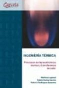 ingenieria termica: principios de termodinamica tecnica y transferencia de calor-9788415452881 ingenieria termica: principios de termodinamica tecnica y transferencia de calor-9788415452881