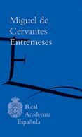 entremeses-miguel de cervantes saavedra-9788415472681 entremeses-miguel de cervantes saavedra-9788415472681