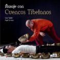 masaje con cuencos tibetanos-cesar tejedor-angel carrasco-9788415569381 masaje con cuencos tibetanos-cesar tejedor-angel carrasco-9788415569381