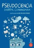 pseudociencia-darryl cunningham-9788415589181 pseudociencia-darryl cunningham-9788415589181