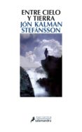 entre cielo y tierra (ebook)-jon kalman stefensson-9788415629481 entre cielo y tierra (ebook)-jon kalman stefensson-9788415629481