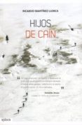 hijos de cain-ricardo martinez llorca-9788415797081 hijos de cain-ricardo martinez llorca-9788415797081