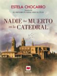 nadie ha muerto en la catedral (ebook)-estela chocarro-9788416363681 nadie ha muerto en la catedral (ebook)-estela chocarro-9788416363681