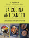 la cocina anticáncer-david khayat-9788416449781 la cocina anticáncer-david khayat-9788416449781