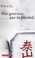 más generoso que la soledad-yiyun li-9788416495481 más generoso que la soledad-yiyun li-9788416495481
