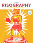 risography: loving imperfections (ed. bilingüe español - ingles)-9788416500581 risography: loving imperfections (ed. bilingüe español - ingles)-9788416500581