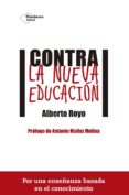 contra la nueva educacion (ebook)-9788416620081 contra la nueva educacion (ebook)-9788416620081
