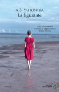 la figurante (ebook)-a.b. yehoshua-9788416634781 la figurante (ebook)-a.b. yehoshua-9788416634781