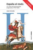 españa al reves: los mitos del pensamiento progresista (1790 - 1840)-jesus torrecilla cabañas-9788416662081 españa al reves: los mitos del pensamiento progresista (1790 - 1840)-jesus torrecilla cabañas-9788416662081