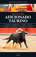manual del aficionado taurino-fernando gonzalez viñas-9788416776481 manual del aficionado taurino-fernando gonzalez viñas-9788416776481
