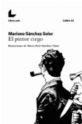 el pintor ciego-mariano sanchez soler-9788417023881 el pintor ciego-mariano sanchez soler-9788417023881